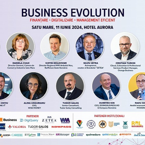 Caravana conferințelor Business Evolution, la Satu Mare pe 11 iunie 2024