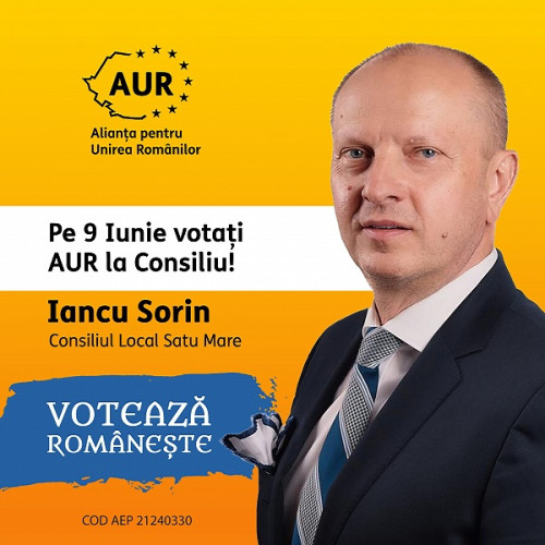 Sorin Iancu, propus de AUR pentru Consiliul Local Satu Mare