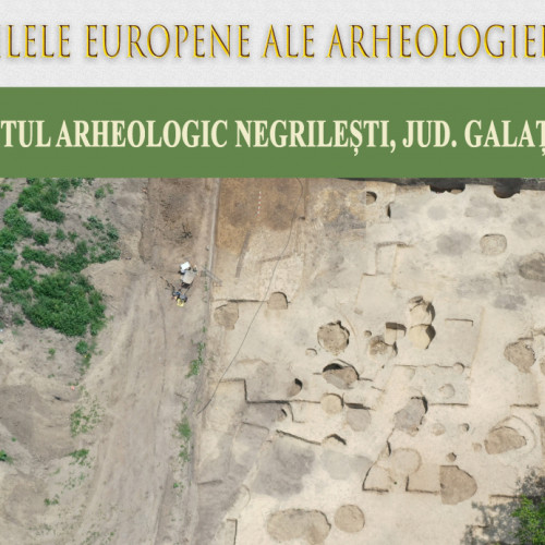 Muzeele din Tecuci și Galați celebrează Zilele Europene ale Arheologiei