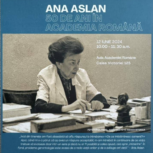 Sesiune omagială dedicată Anei Aslan la Academia Română