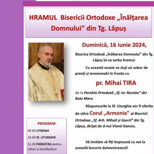 Biserica Ortodoxă "Înălțarea Domnului" din Târgu Lăpuș își serbează hramul