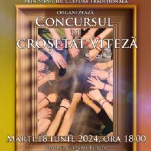 Concurs de croșetat viteză la Centrul Cultural Reduta