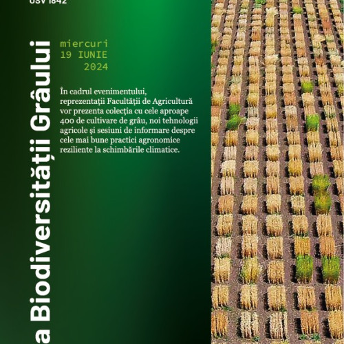 Ziua Biodiversității Grâului Celebrată la Universitatea de Științele Vieții "Ion Ionescu de la Brad" din Iași