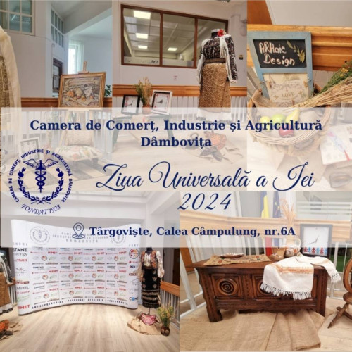 Ziua Universala a Iei Celebrata de Camera de Comert, Industrie si Agricultura Dambovita