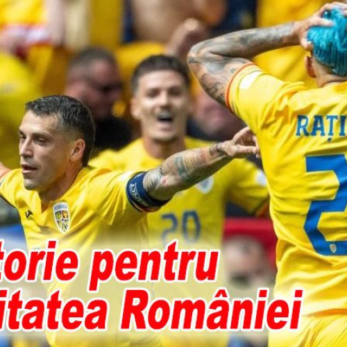 O Victorie Istorică pentru Echipa Națională
