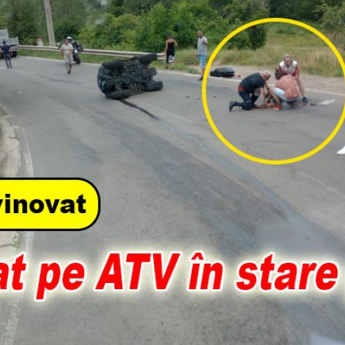 Bărbat de 52 de ani din străinătate, în stare critică după un accident pe ATV