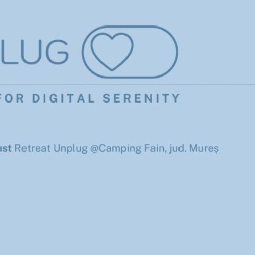 Unplug Retreat la Camping Fain din Sălard, județul Mureș: Un eveniment de neratat