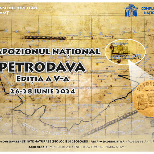 Complexul Muzeal National Neamt organizează a V-a ediție a Simpozionului "Petrodava"