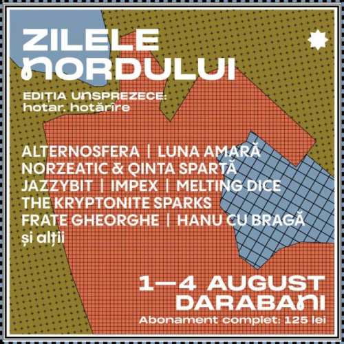 Festivalul Zilele Nordului anunță noi artiști pentru eveniment