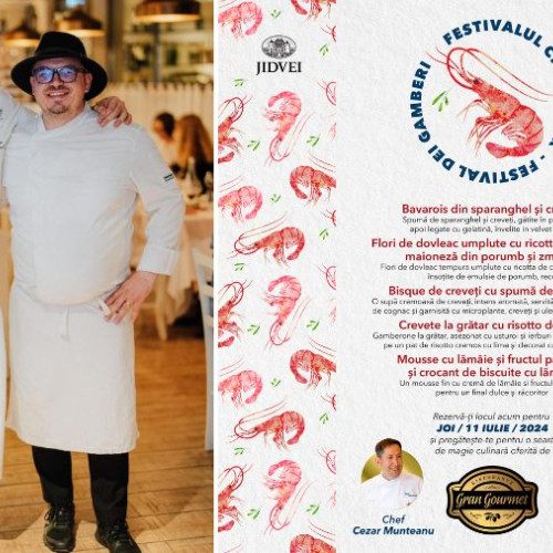 Chef Cezar Munteanu, din nou la Gran Gourmet Ristorante pentru Festivalul Creveților