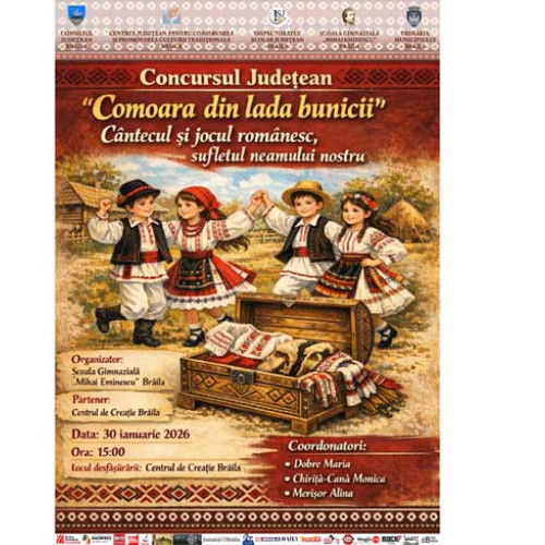 Concursul „Comoara din lada bunicii” debutează la Brăila pe 30 ianuarie