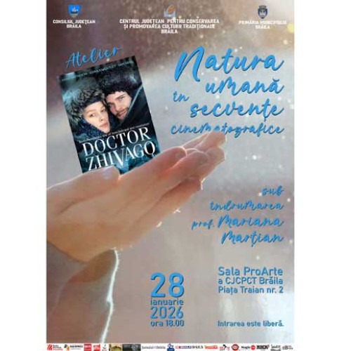 Atelier cultural despre „Doctor Zhivago” la Brăila, sub îndrumarea prof. Mariana Marțian