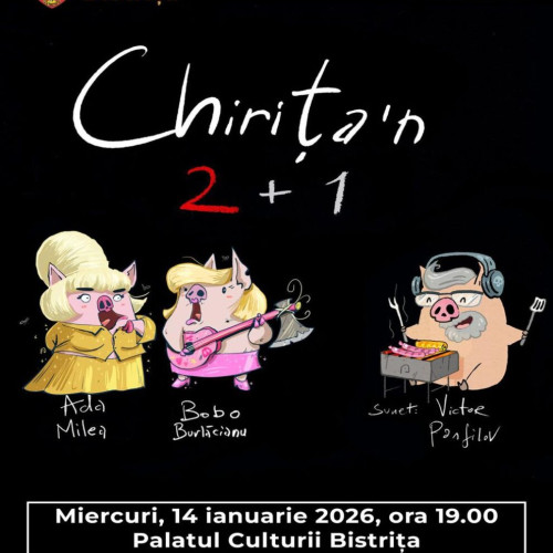 „Chirița’n 2+1”: Un spectacol muzical-teatral plin de umor și imaginație