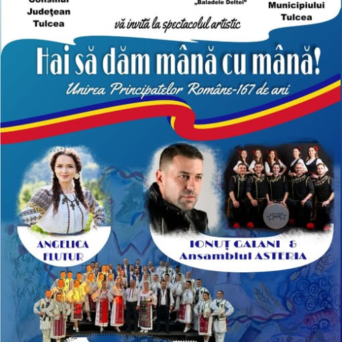 Spectacol dedicat Micii Uniri la Tulcea, cu ocazia celor 167 de ani de istorie