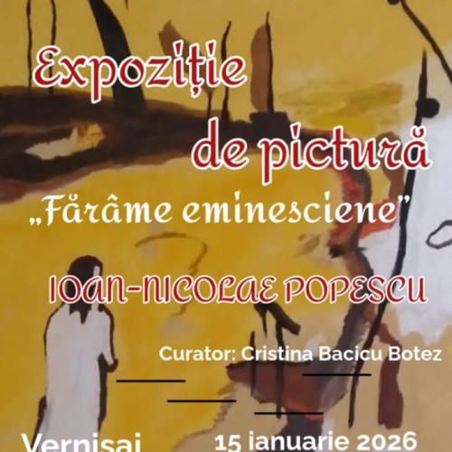 Expoziția „Fărâme eminesciene” aduce universul lui Eminescu la Slatina