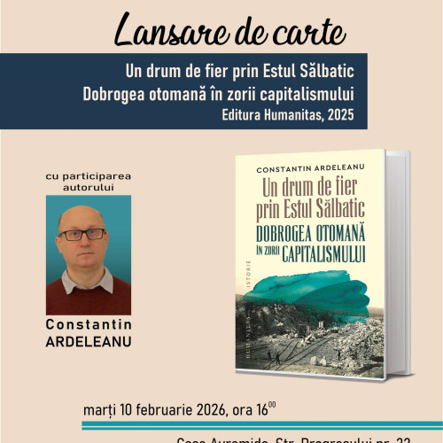 Se lansează volumul lui Constantin Ardeleanu despre Dobrogea otomană