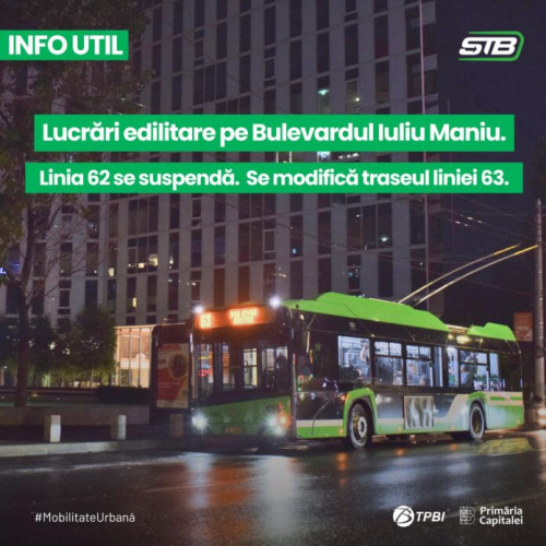Linia 62 suspendată și linia 63 prelungită în București
