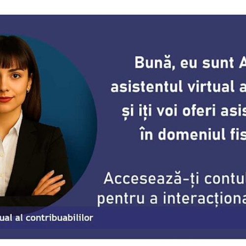 ANAF oferă clarificări despre Declarația Unică și utilizarea chatbot-ului
