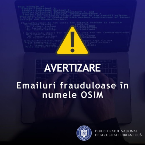 DNSC avertizează despre emailuri frauduloase în numele OSIM