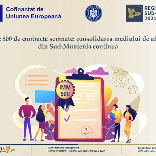 Regiunea Sud-Muntenia semnează peste 500 de contracte pentru IMM-uri