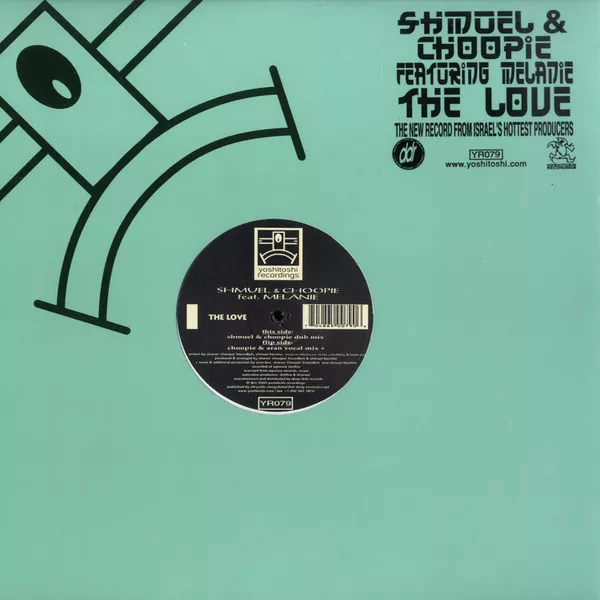 Shmuel & Choopie Feat. Melanie — The Love