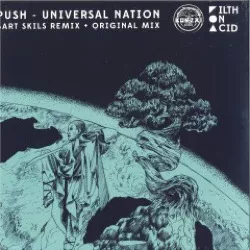 Push — Universal Nation (The Original 'Real Anthem' Mix / Bart Skills Remix)