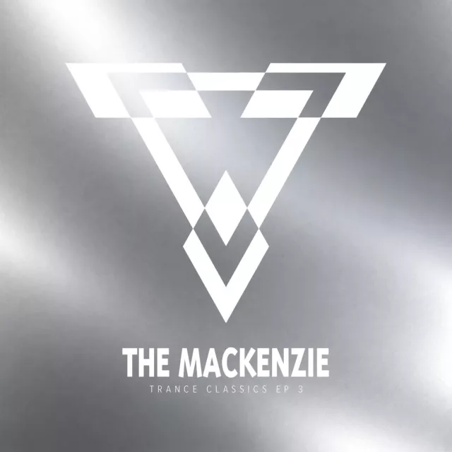 The Mackenzie — Trance Classics Ep 3