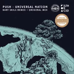 Push — Universal Nation (Bart Skils Remix + Original Mix)