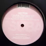 Hector — Double Standard EP