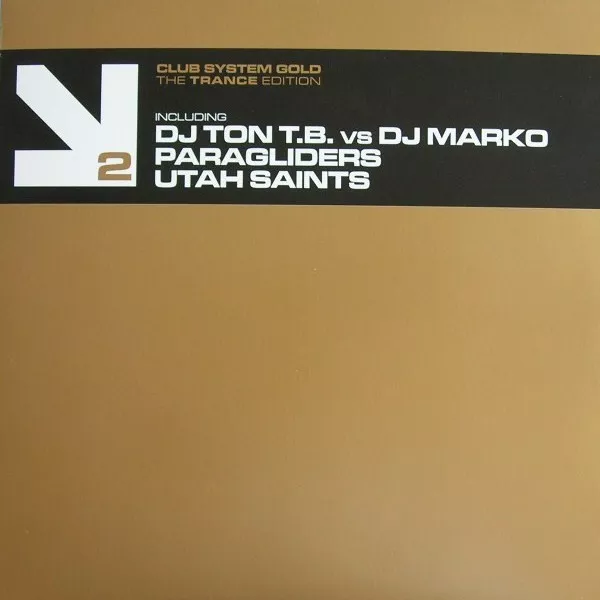 Various — Club System Gold - The Trance Edition 2