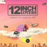 Various — 12 Inch Lovers 2
