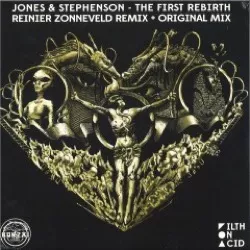 Jones & Stephenson — The First Rebirth (Reinier Zonneveld Remix + Original Mix)