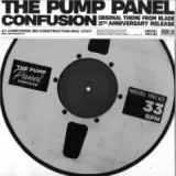 The Pump Panel — Confusion (Pump Panel Re-construction Mix)