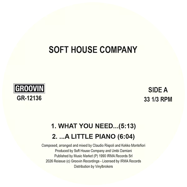 Soft House Company / Key Tronics Ensemble — What You Need / A Little Piano / Calypso Of House