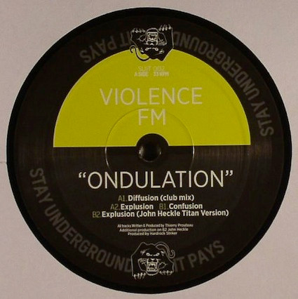 Violence FM — Ondulation