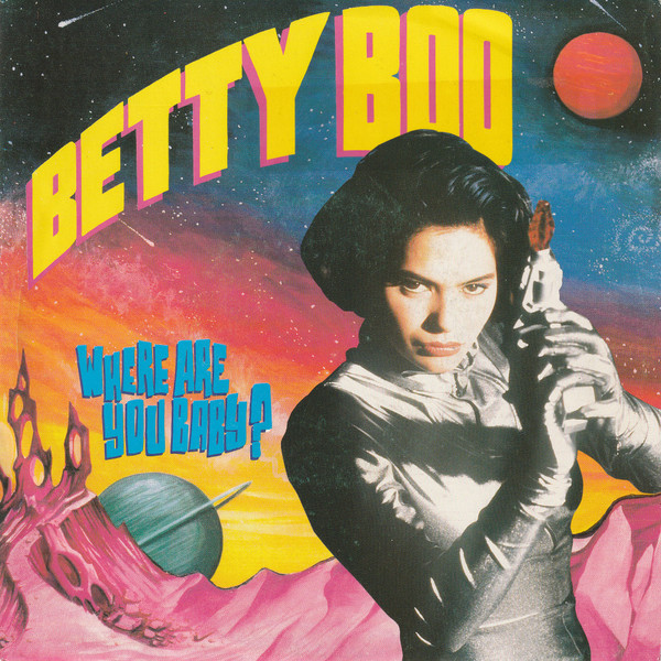 Betty Boo — Where Are You Baby?