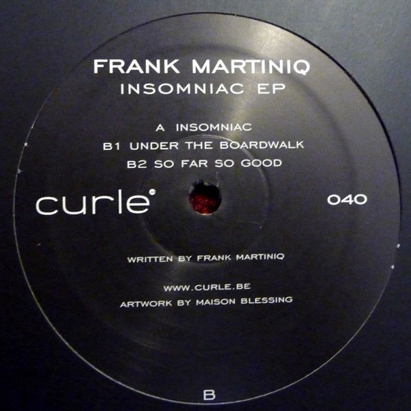Frank Martiniq — Insomniac EP