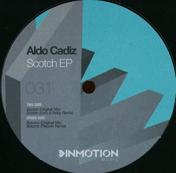 Aldo Cadiz — Scotch EP