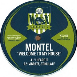 Montel — Welcome To My House