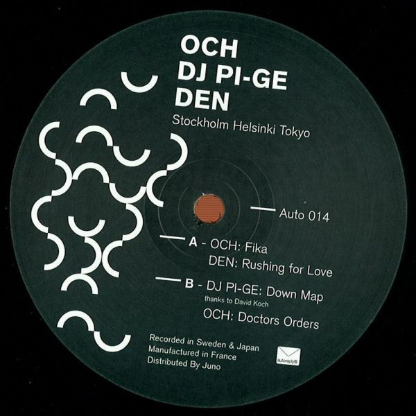 OCH , Den , DJ Pi-Ge — Stockholm Helsinki Tokyo