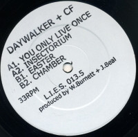Daywalker + CF — You Only Live Once