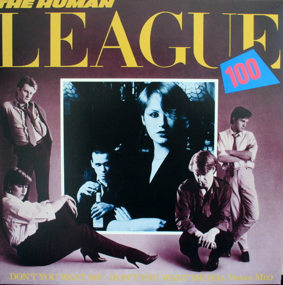 The Human League — Don't You Want Me