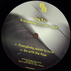 Jay Ka — Everybody Needs To Love EP