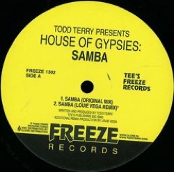 Todd Terry — House Of Gypsies: Samba