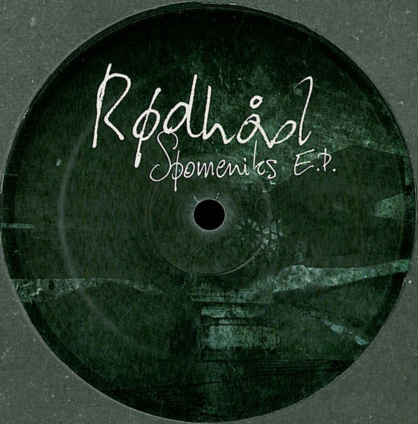 Rødhåd — Spomeniks E.P.