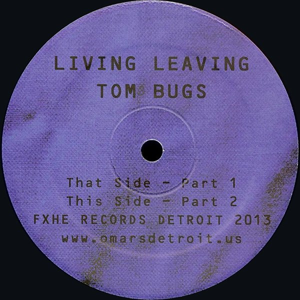 Tom Bugs — Living Leaving