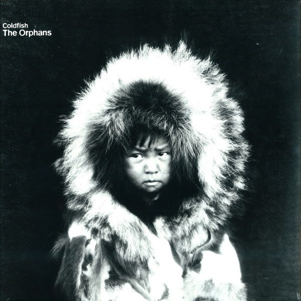 Coldfish — The Orphans