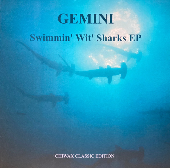 Gemini — Swimmin' Wit' Sharks EP