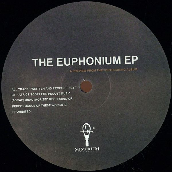 Patrice Scott — The Euphonium EP