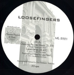 Loosefingers — Glancing At The Moon